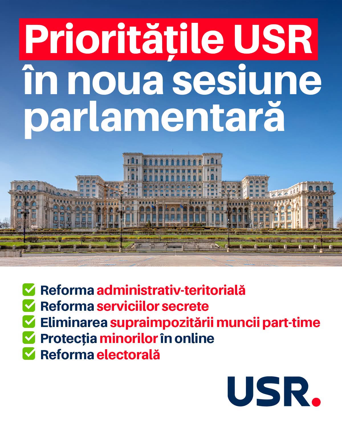 Prioritățile legislative pentru noua sesiune parlamentară USR.